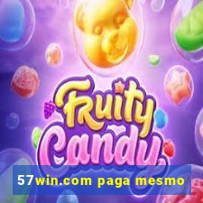 57win.com paga mesmo